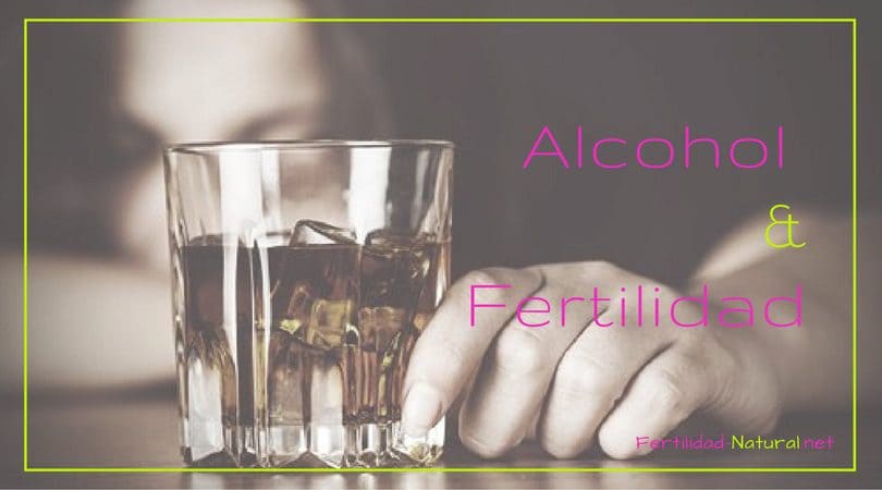 efectos del alcohol sobre la fertilidad