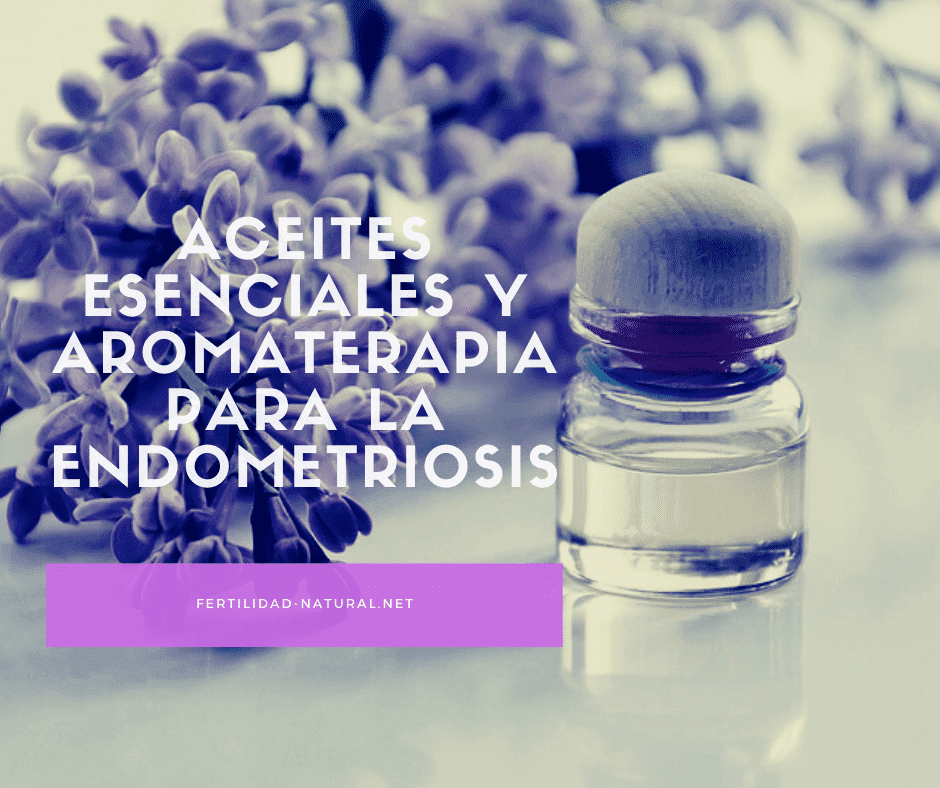 aromaterapia endometriosis